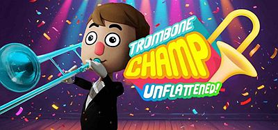 Meta Quest 游戏《长号冠军：不屈不挠》Trombone Champ- Unflattened